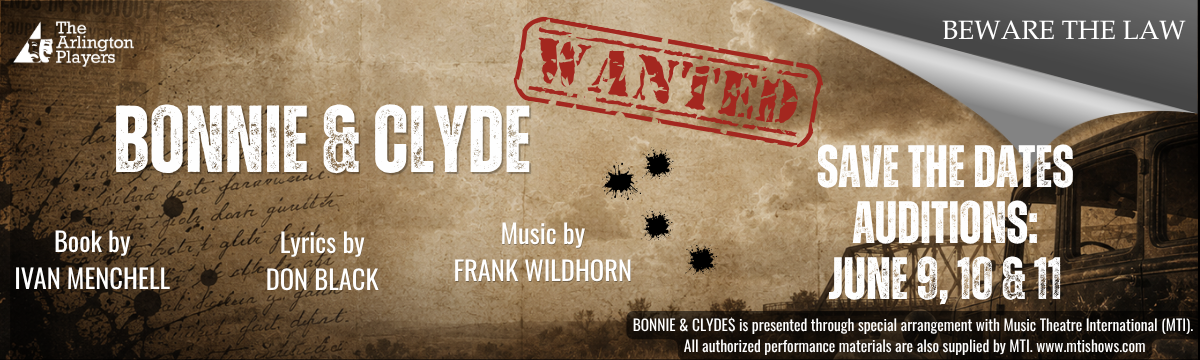 Save the Dates for Bonnie and Clyde Auditions